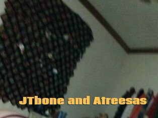 JTbone_and_Atreesas