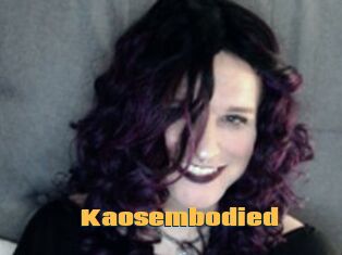 Kaosembodied