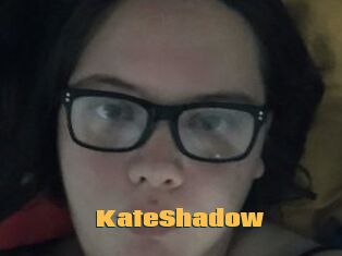 KateShadow