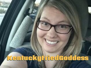 KentuckyFriedGoddess