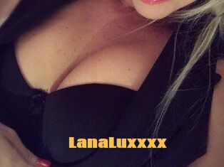 LanaLuxxxx
