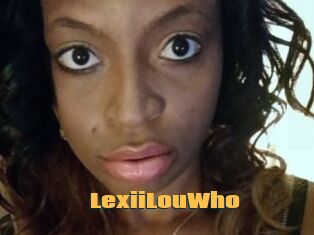 LexiiLouWho
