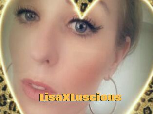 LisaXLuscious