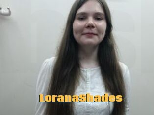 LoranaShades