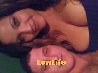 LowLife