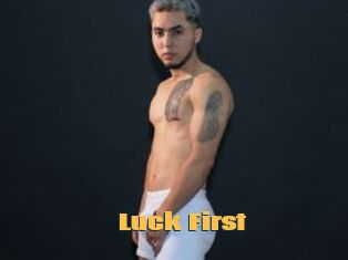 Luck_First