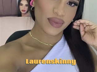 Laurenskinny