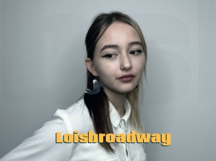 Loisbroadway