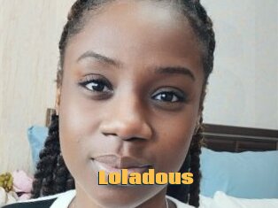 Loladous