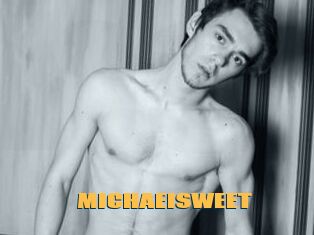 MICHAEISWEET