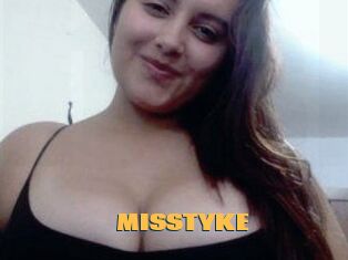 MISSTYKE