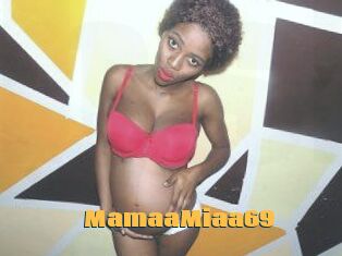 MamaaMiaa69