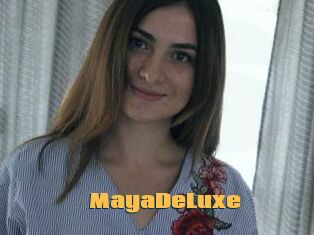 MayaDeLuxe