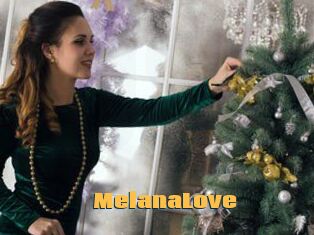 MelanaLove