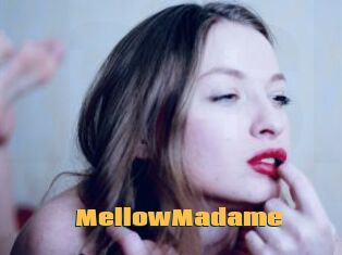 MellowMadame