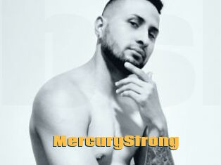MercuryStrong