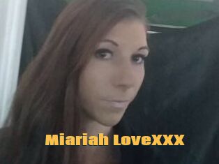 Miariah_LoveXXX