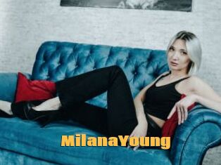 MilanaYoung