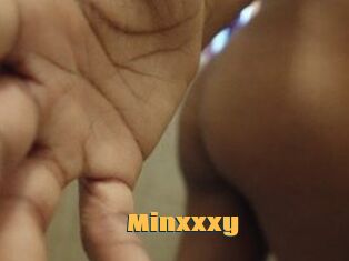 Minxxxy