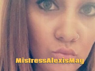 MistressAlexisMay