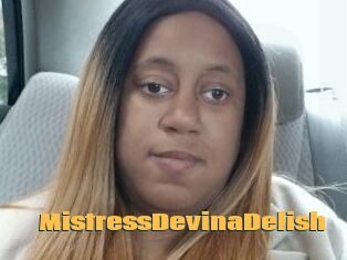 MistressDevinaDelish