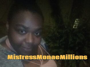 MistressMonaeMillions