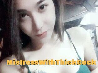 MistressWithThickCock