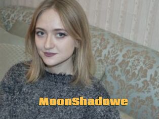 MoonShadowe