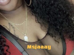 Msjaaay