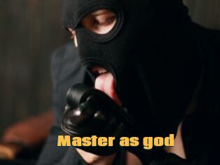 Master_as_god