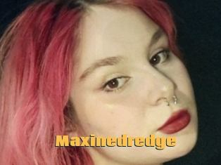 Maxinedredge