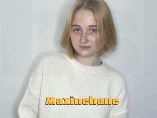 Maxinehane