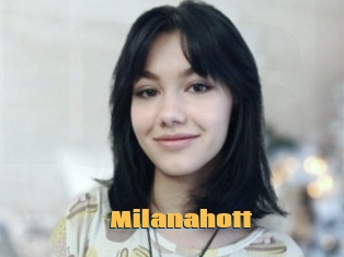 Milanahott