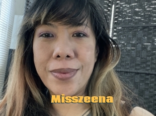 Misszeena