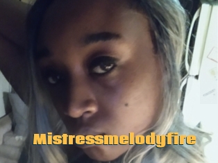 Mistressmelodyfire