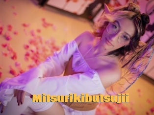 Mitsurikibutsujii