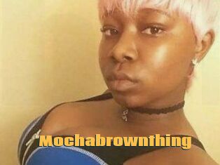 Mochabrownthing