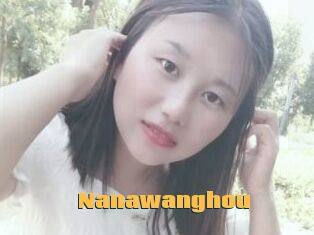 Nanawanghou