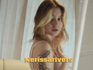 Nerissarivers