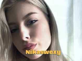 Nikaswexy