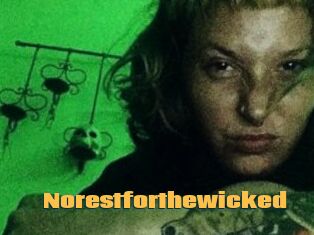 Norestforthewicked