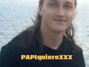 PAPIquiereXXX