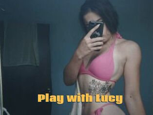 Play_with_Lucy