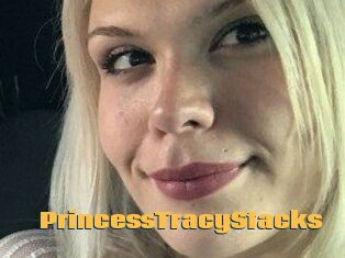 PrincessTracyStacks