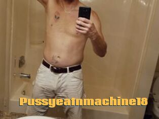 Pussyeatnmachine18