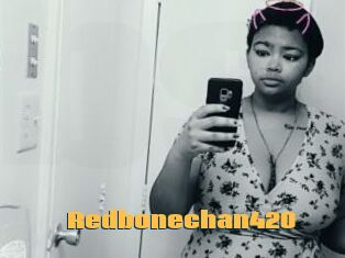 Redbonechan420