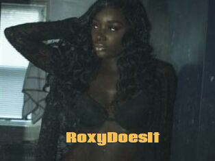 RoxyDoesIt