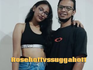 Rosehottvssuggahott