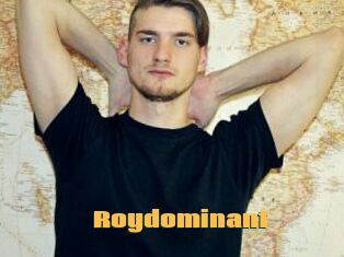 Roydominant