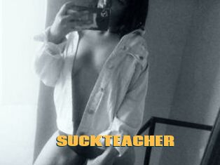 SUCKTEACHER